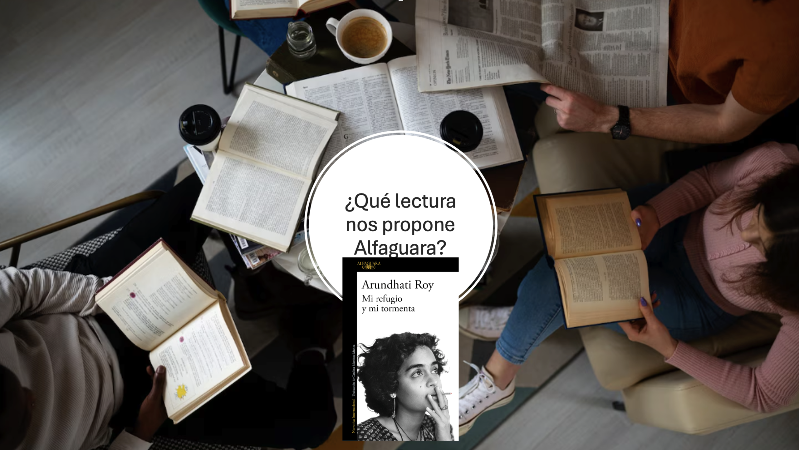 ¿Qué lectura nos propone Alfaguara?