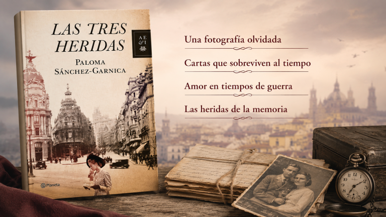 Portada de Las tres heridas de Paloma Sánchez-Garnica integrada en una imagen editorial sobre memoria, amor y Guerra Civil española.