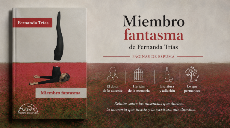 Portada de Miembro fantasma, de Fernanda Trías, publicado por Páginas de Espuma