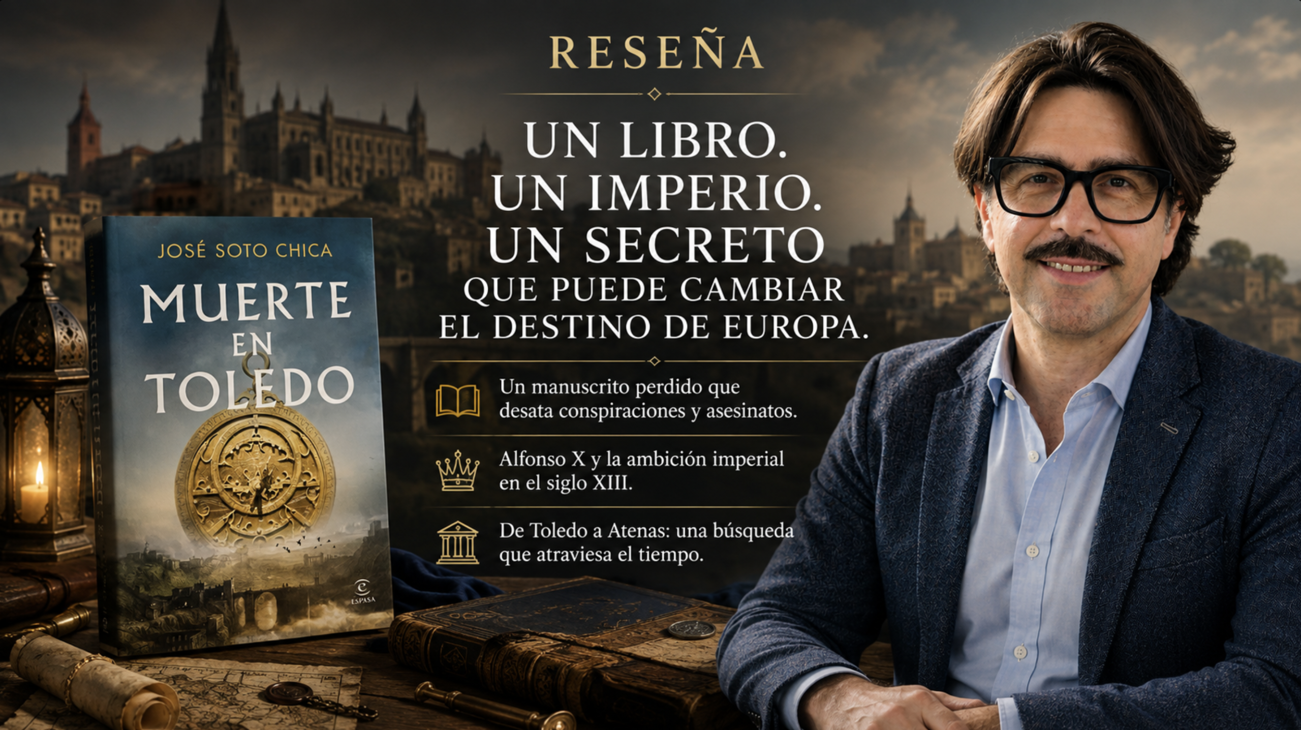 Imagen de la reseña de Muerte en Toledo, de José Soto Chica, con la portada del libro, el reseñador y una recreación de Toledo medieval como escenario.